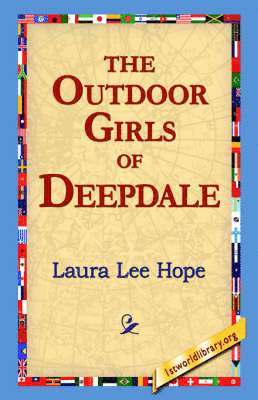The Outdoor Girls of Deepdale 1