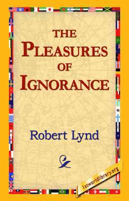 bokomslag Pleasures of Ignorance
