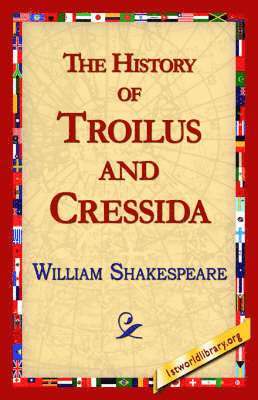 bokomslag The History of Troilus and Cressida