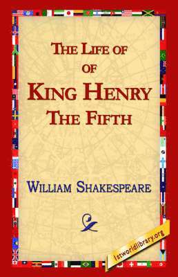 The Life of King Henry the Fifth 1