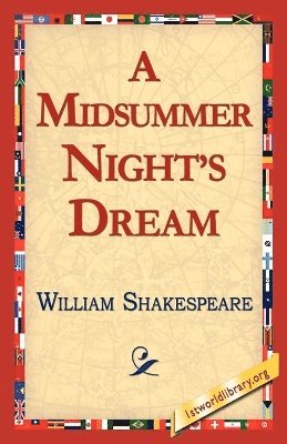 William Shakespeare, 1st World Library, Library 1stworld Library - Midsummer Night's Dream, Häftad
