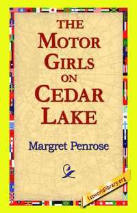 bokomslag The Motor Girls on Cedar Lake