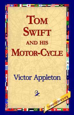 bokomslag Tom Swift and His Motor-Cycle