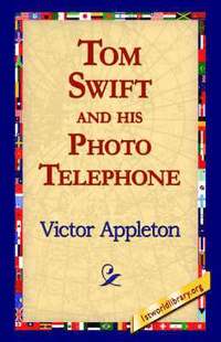 bokomslag Tom Swift and His Photo Telephone