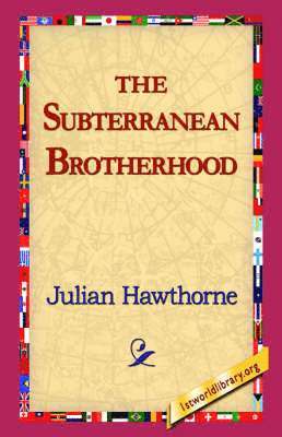 Subterranean Brotherhood 1