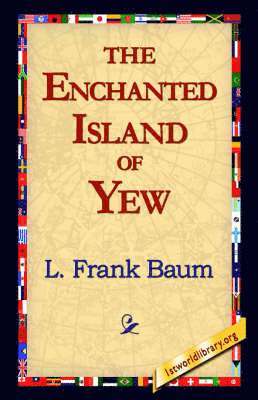 The Enchanted Island of Yew 1