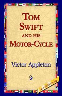 bokomslag Tom Swift and His Motor-Cycle