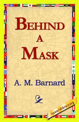 Behind a Mask 1