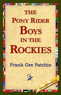 bokomslag Pony Rider Boys in the Rockies