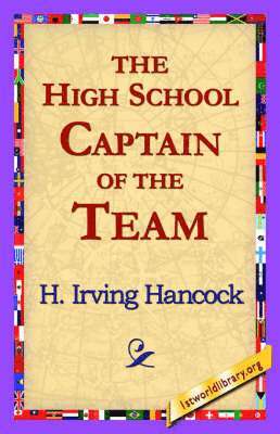 bokomslag High School Captain of the Team