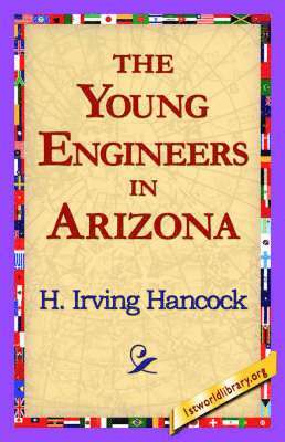 bokomslag The Young Engineers in Arizona