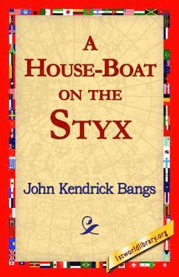 bokomslag A House-Boat on the Styx