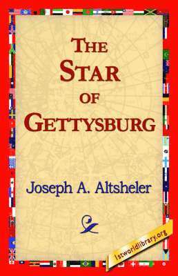 bokomslag The Star of Gettysburg