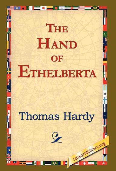 bokomslag Hand of Ethelberta