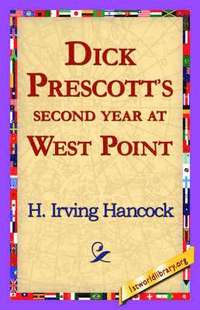 bokomslag Dick Prescott's Second Year at West Point