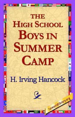 The High School Boys in Summer Camp 1