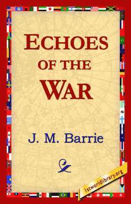 Echoes of the War 1