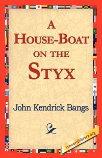 bokomslag A House-Boat on the Styx