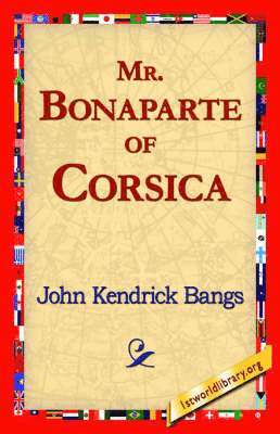 Mr. Bonaparte of Corsica 1