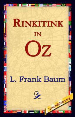 L Frank Baum, L. Frank Baum, 1st World Library, 1stworld Library - Rinkitink in Oz, Häftad