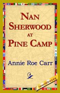 bokomslag Nan Sherwood at Pine Camp