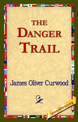 The Danger Trail 1