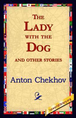 The Lady with the Dog and Other Stories 1
