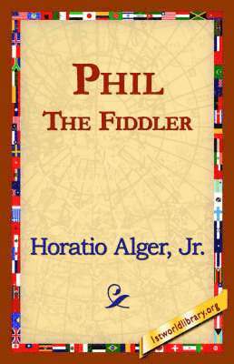 Phil the Fiddler 1