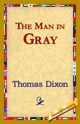 The Man in Gray 1