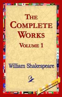 bokomslag The Complete Works Volume 1