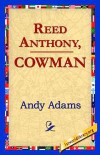 bokomslag Reed Anthony, Cowman