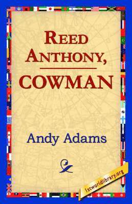 bokomslag Reed Anthony, Cowman