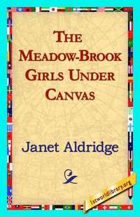 bokomslag Meadow-Brook Girls Under Canvas