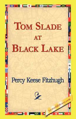 bokomslag Tom Slade at Black Lake