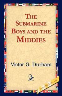 bokomslag The Submarine Boys and the Middies