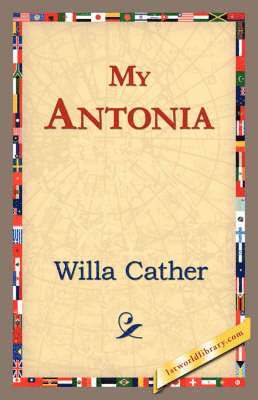 Willa Cather, 1st World Library, 1stworld Library - My Antonia, Inbunden
