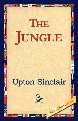 Upton Sinclair, 1stworld Library - Jungle, Häftad