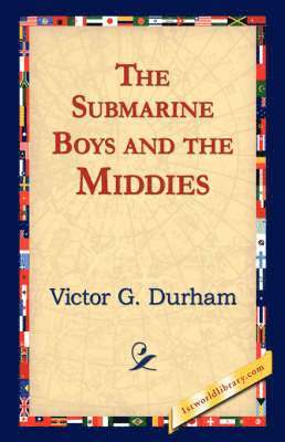 The Submarine Boys and the Middies 1