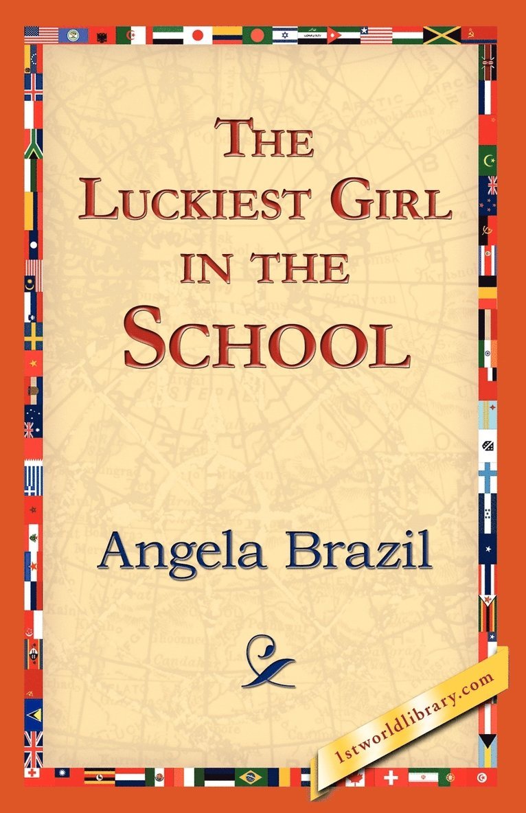 Luckiest Girl in the School