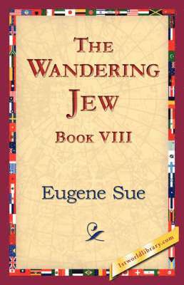 bokomslag Wandering Jew, Book VIII