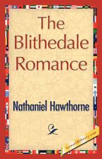 bokomslag The Blithedale Romance
