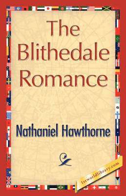 bokomslag The Blithedale Romance