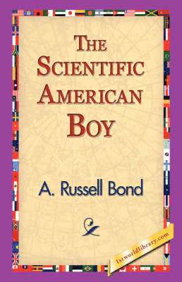 bokomslag The Scientific American Boy