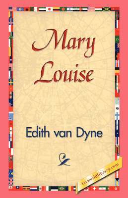 Mary Louise 1