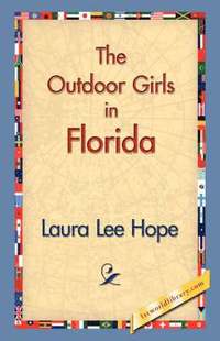 bokomslag The Outdoor Girls in Florida
