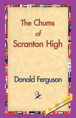 bokomslag Chums of Scranton High