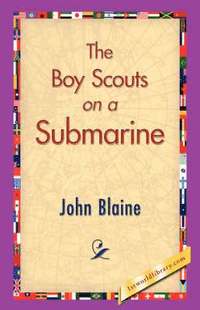bokomslag The Boy Scouts on a Submarine