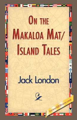 On the Makaloa Mat/Island Tales 1