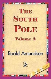 bokomslag The South Pole, Volume 2
