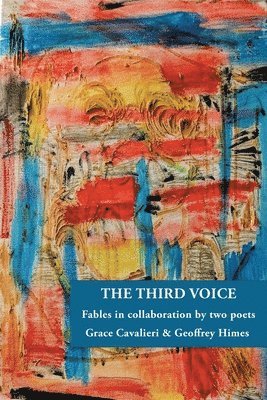 Grace Cavalieri, Geoffrey Himes - Third Voice, Häftad